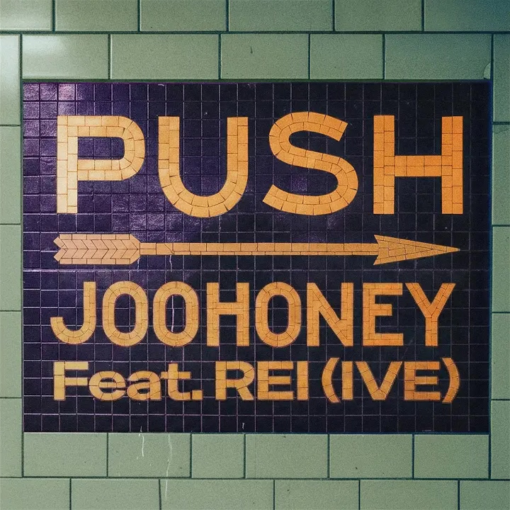 Cover album Push (Feat. REI (IVE)) oleh JOOHONEY